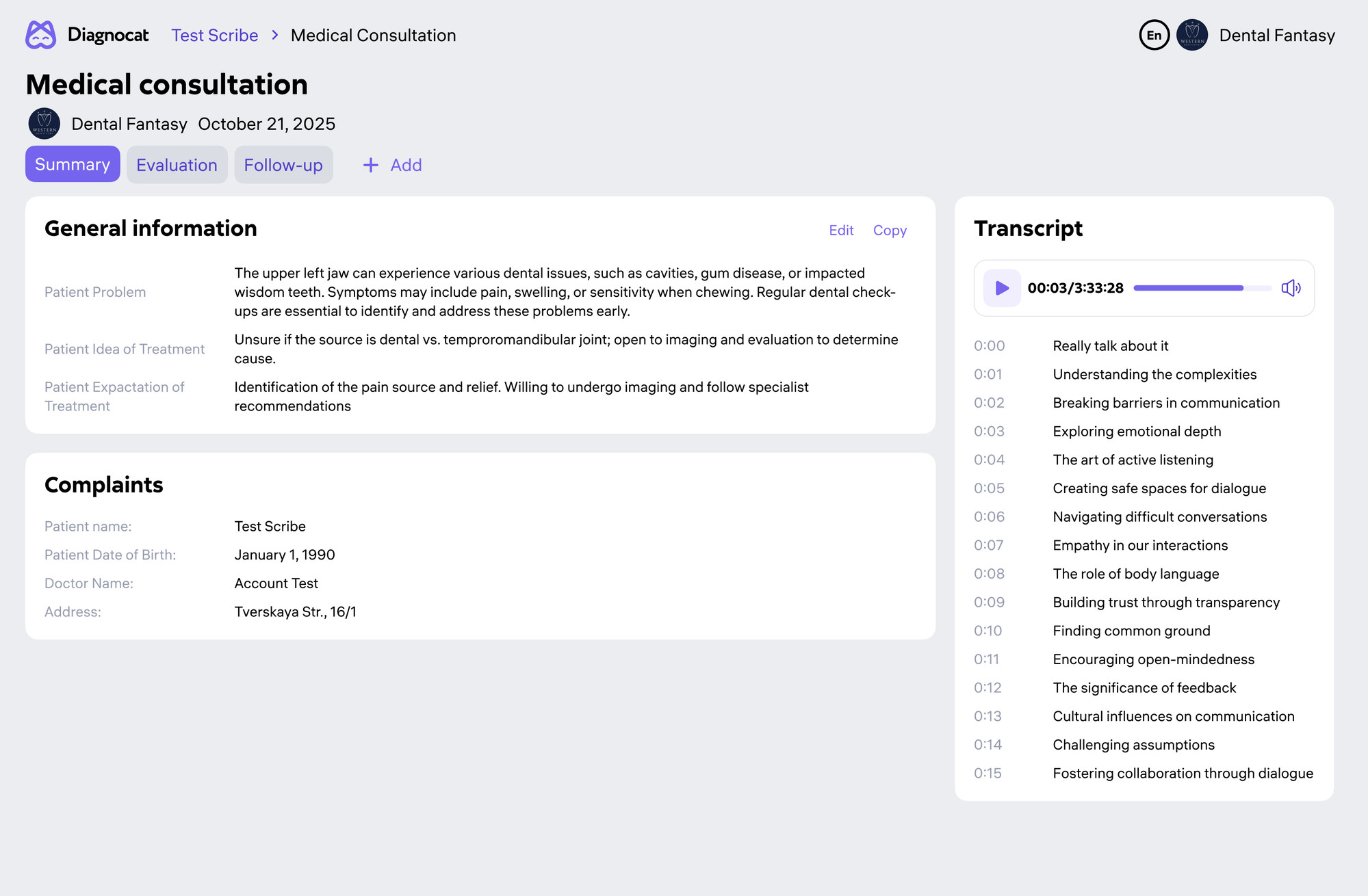 AI Dent Scribe — Medical consultation transcript with AI summary and evaluation